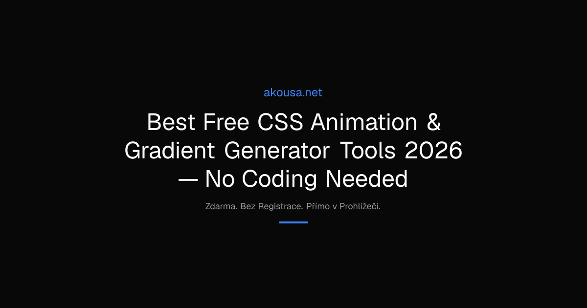 Best Free CSS Animation & Gradient Generator Tools 2026 — No Coding ...