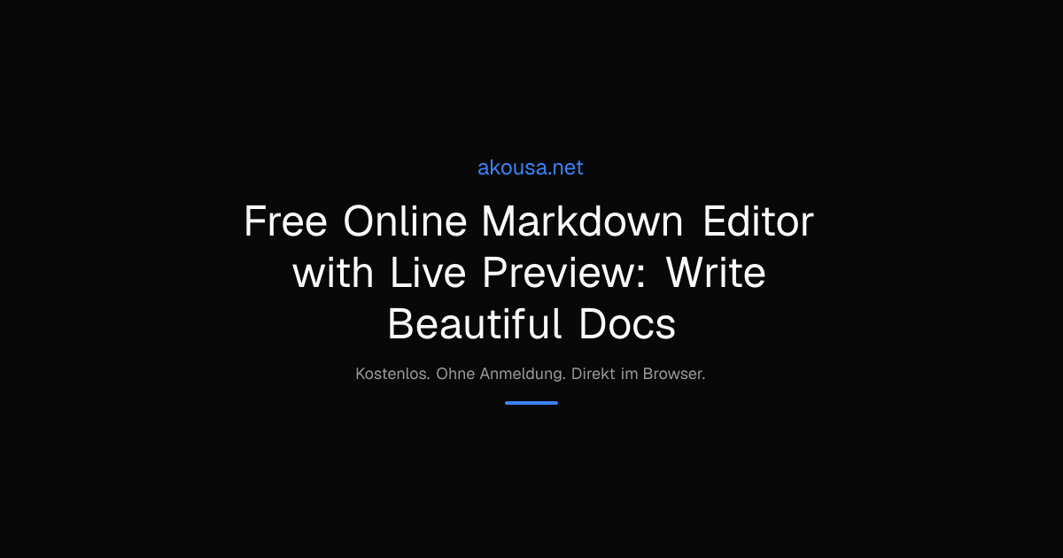 Free Online Markdown Editor with Live Preview: Write Beautiful Docs ...