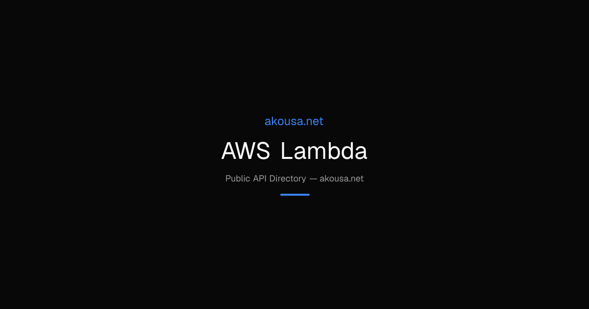 AWS Lambda API — Documentation & Guide | Akousa