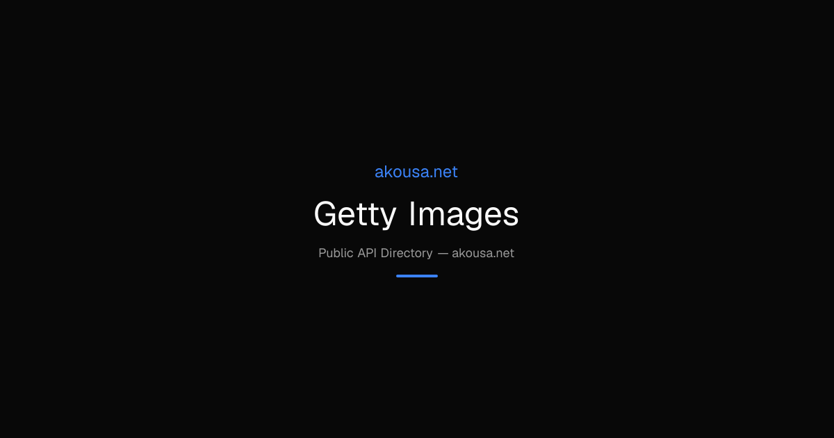Getty Images API — Documentation & Guide | Akousa