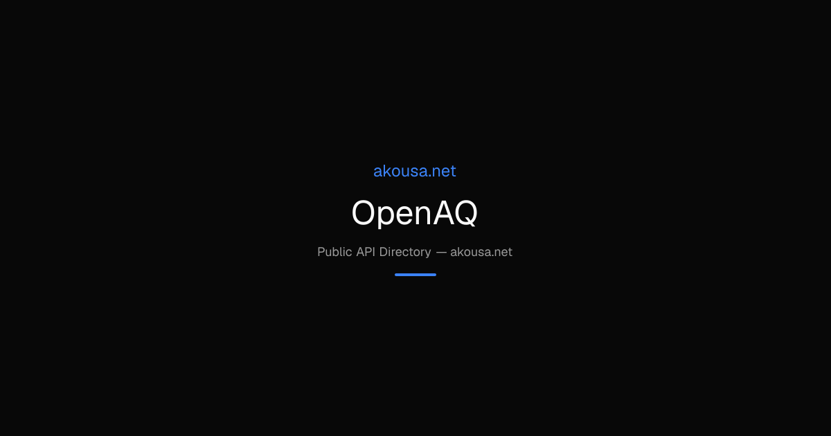 OpenAQ API — Documentation & Guide | Akousa