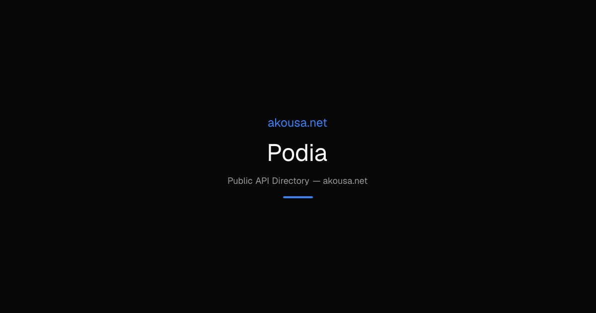 Podia API — Documentation & Guide | Akousa