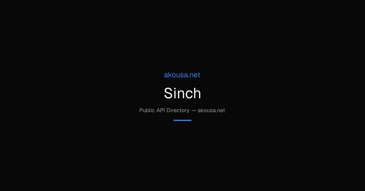 Sinch API — Documentation & Guide | Akousa