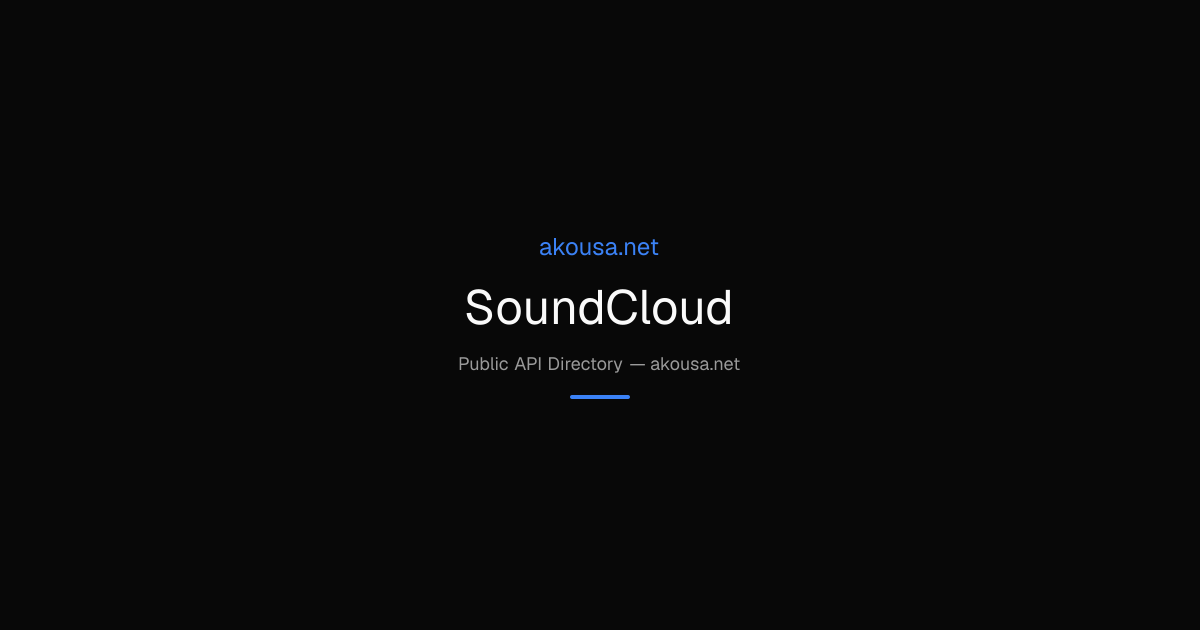 SoundCloud API — Documentation & Guide | Akousa
