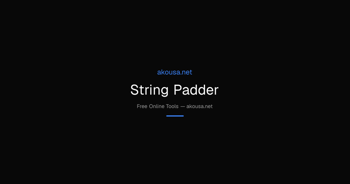 String Padder — Free Online Tool | Akousa