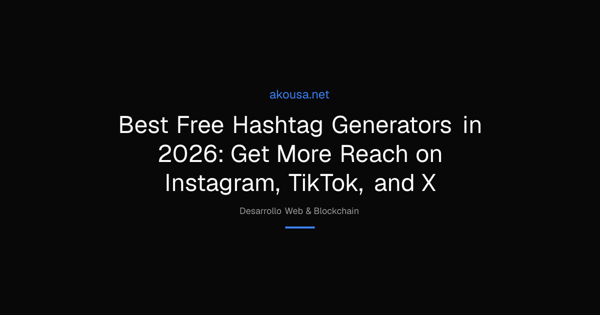 Best Free Hashtag Generators in 2026: Get More Reach on Instagram ...