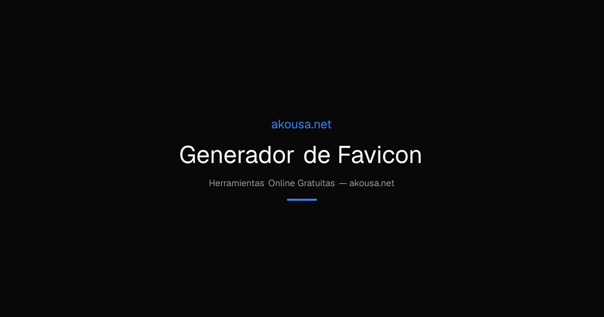 How to Use Generador de Favicon - Free Generador Tool Guide | Akousa