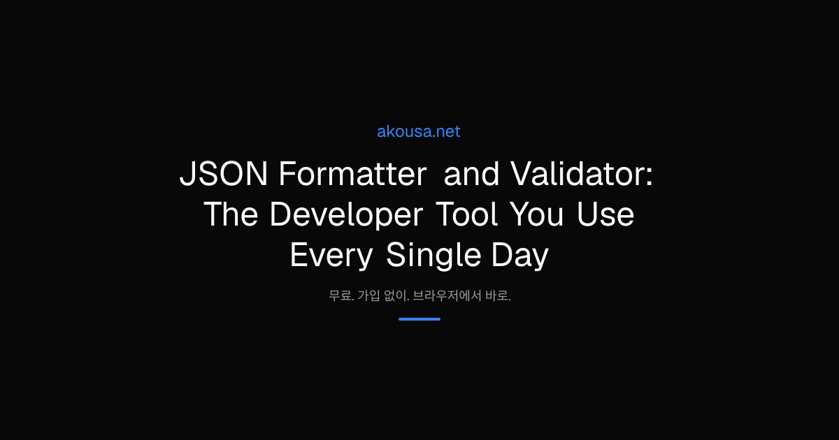JSON Formatter and Validator: The Developer Tool You Use Every Single ...
